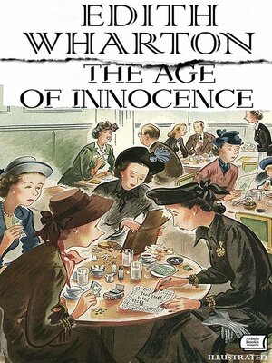 cover image of The Age of Innocence. Illustrated